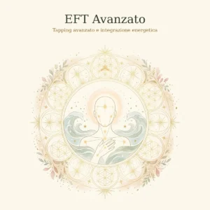 Figura stilizzata con punti di tapping luminosi e mano sul petto, tra onde acquerello, dentro un mandala dorato: EFT Avanzato